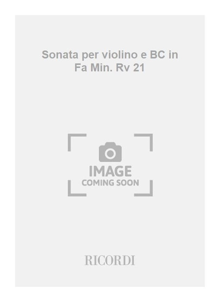 Sonate Per Vl. E B.C.: In Fa Min. Op.II N.10 Rv 21